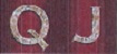 Q, J