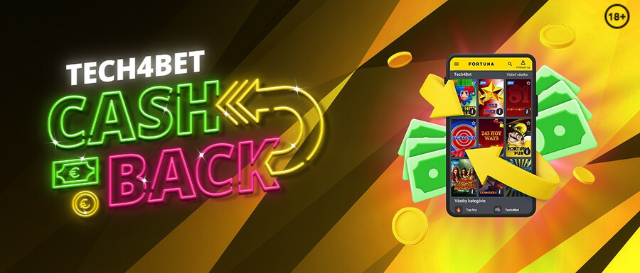 Fortuna cashback na Tech4Bet hry