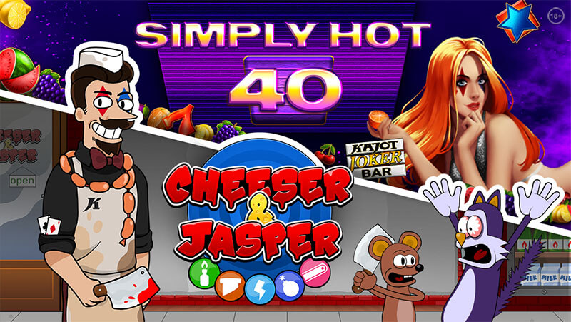 Kajot Win casino - nové automaty Simply Hot 40 a Cheeser and Jasper