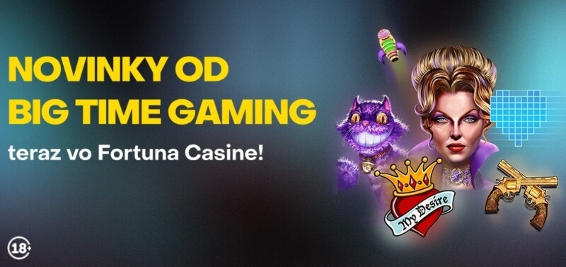 Fortuna Big Time Gaming automaty