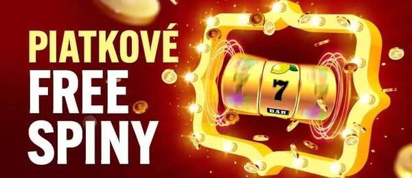 Piatkové free spiny a casino bonusy 4. 7. 2025