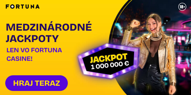 Medzinárodné jackpoty vo&nbsp;Fortune