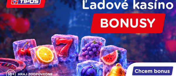 Tipos Ľadové bonusy
